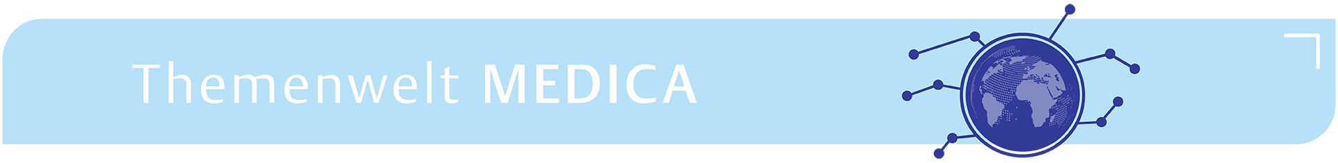Themenwelt MEDICA