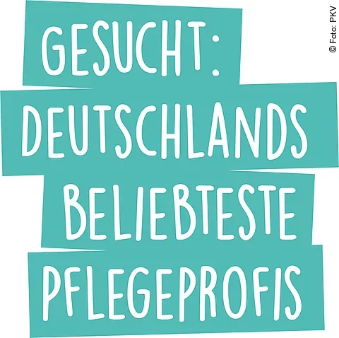 Gesucht: Deutschlands beliebteste Pflegeprofis